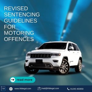 Revised Sentencing Guidelines for Motoring Offences
