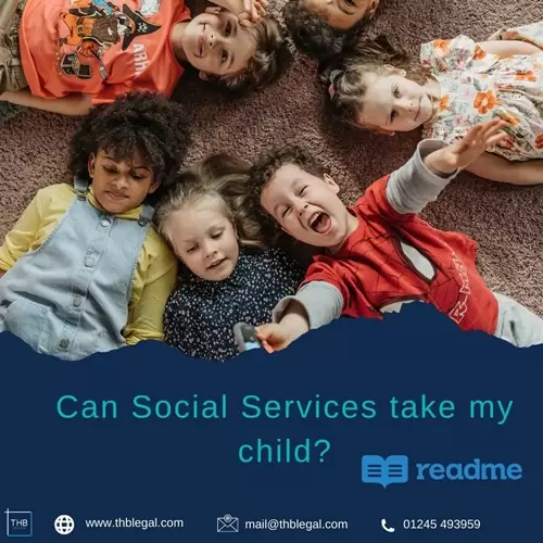 Can Social Services take my child? News THB Solicitors